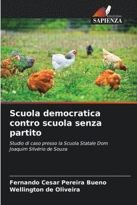 bokomslag Scuola democratica contro scuola senza partito