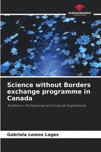 bokomslag Science without Borders exchange programme in Canada