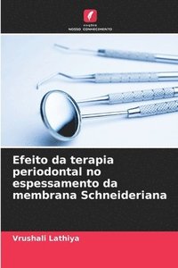 bokomslag Efeito da terapia periodontal no espessamento da membrana Schneideriana