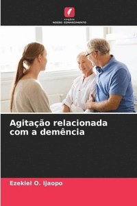 bokomslag Agitao relacionada com a demncia