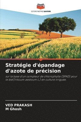 Stratégie d'épandage d'azote de précision