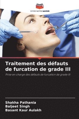 bokomslag Traitement des dfauts de furcation de grade III