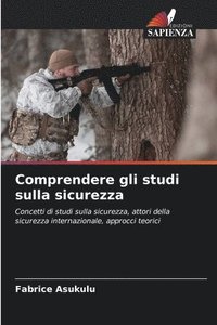 bokomslag Comprendere gli studi sulla sicurezza