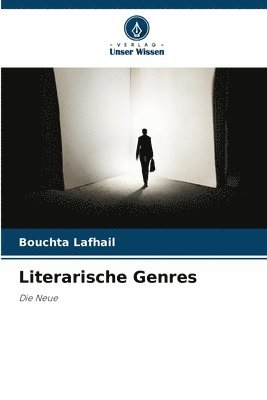 Bouchta Lafhail - Literarische Genres, Häftad