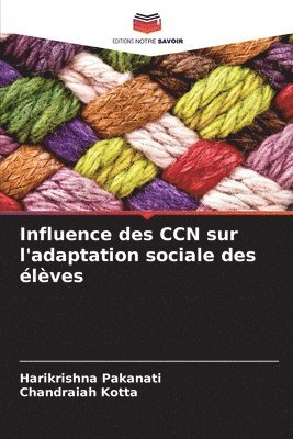 Influence des CCN sur l'adaptation sociale des lves 1