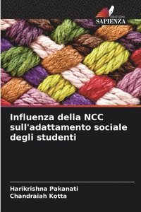 bokomslag Influenza della NCC sull'adattamento sociale degli studenti