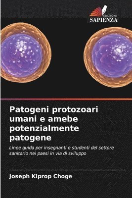 bokomslag Patogeni protozoari umani e amebe potenzialmente patogene