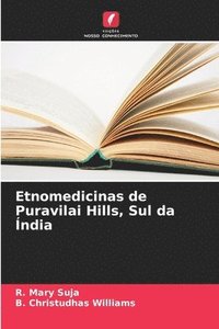 bokomslag Etnomedicinas de Puravilai Hills, Sul da ndia