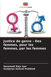 bokomslag Justice de genre - Des femmes, pour les femmes, par les femmes