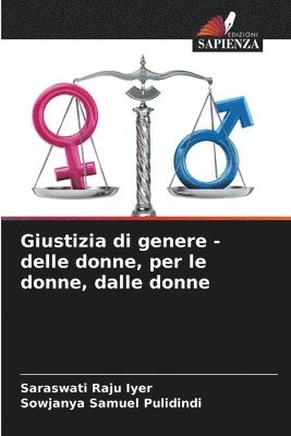 bokomslag Giustizia di genere - delle donne, per le donne, dalle donne