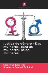 bokomslag Justia de gnero - Das mulheres, para as mulheres, pelas mulheres