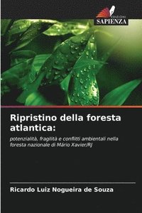 bokomslag Ripristino della foresta atlantica