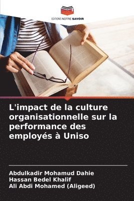 bokomslag L'impact de la culture organisationnelle sur la performance des employs  Uniso