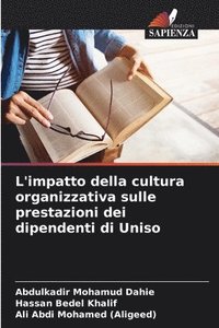 bokomslag L'impatto della cultura organizzativa sulle prestazioni dei dipendenti di Uniso