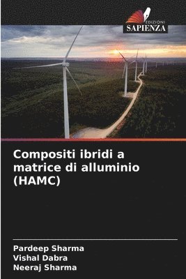 bokomslag Compositi ibridi a matrice di alluminio (HAMC)