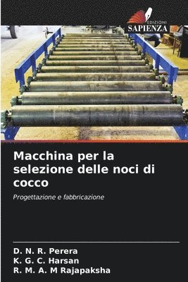 bokomslag Macchina per la selezione delle noci di cocco