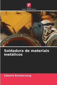 bokomslag Soldadura de materiais metlicos