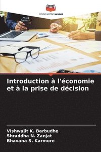 bokomslag Introduction  l'conomie et  la prise de dcision