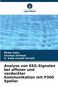 bokomslag Analyse von EEG-Signalen bei offener und verdeckter Kommunikation mit P300 Speller