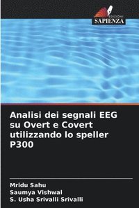 bokomslag Analisi dei segnali EEG su Overt e Covert utilizzando lo speller P300