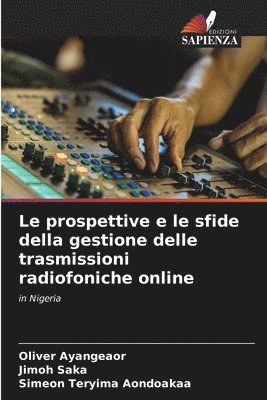 bokomslag prospettive e le sfide della gestione delle trasmissioni radiofoniche online