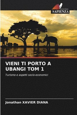 Vieni Ti Porto a Ubangi Tom 1 1