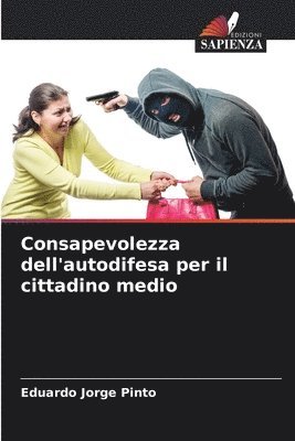 bokomslag Consapevolezza dell'autodifesa per il cittadino medio