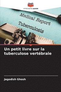 bokomslag petit livre sur la tuberculose vertébrale