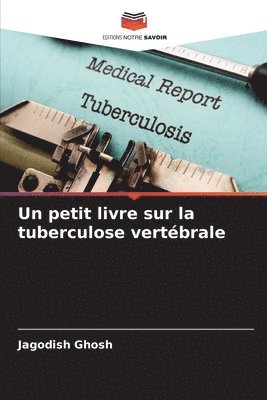 Un petit livre sur la tuberculose vertbrale 1