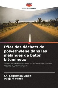 bokomslag Effet des dchets de polythylne dans les mlanges de bton bitumineux