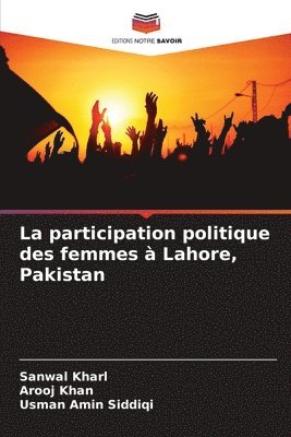 La participation politique des femmes  Lahore, Pakistan 1