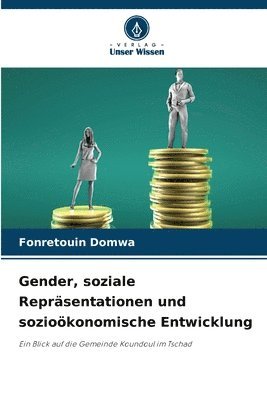 bokomslag Gender, soziale Reprsentationen und soziokonomische Entwicklung