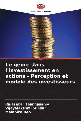 bokomslag Le genre dans l'investissement en actions - Perception et modle des investisseurs