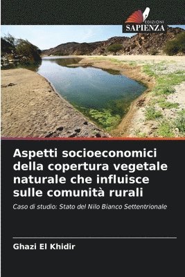 Aspetti socioeconomici della copertura vegetale naturale che influisce sulle comunit rurali 1