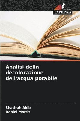 Analisi della decolorazione dell'acqua potabile 1