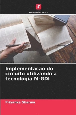 bokomslag Implementao do circuito utilizando a tecnologia M-GDI