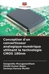 bokomslag Conception d'un convertisseur analogique-numrique utilisant la technologie CMOS 180nm