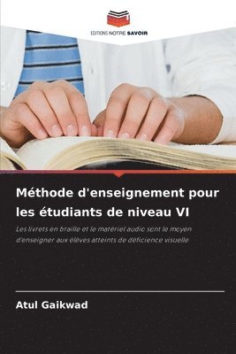 Méthode d'enseignement pour les étudiants de niveau VI