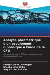 bokomslag Analyse paramtrique d'un coulement diphasique  l'aide de la CFD