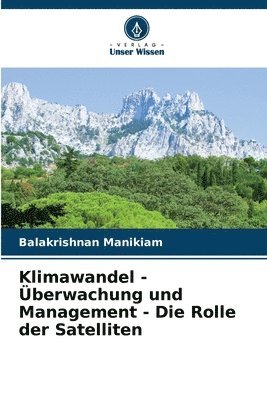 Klimawandel - berwachung und Management - Die Rolle der Satelliten 1