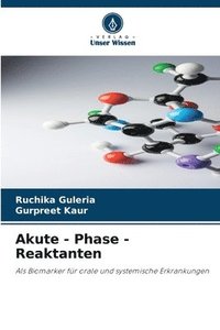 bokomslag Akute - Phase - Reaktanten