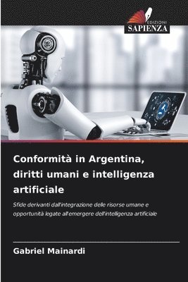 Conformit in Argentina, diritti umani e intelligenza artificiale 1