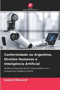 bokomslag Conformidade na Argentina, Direitos Humanos e Inteligncia Artificial