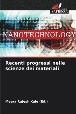 bokomslag Recenti progressi nelle scienze dei materiali