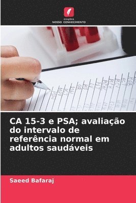 CA 15-3 e PSA; avaliao do intervalo de referncia normal em adultos saudveis 1