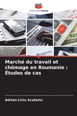 bokomslag Marché du travail et chômage en Roumanie
