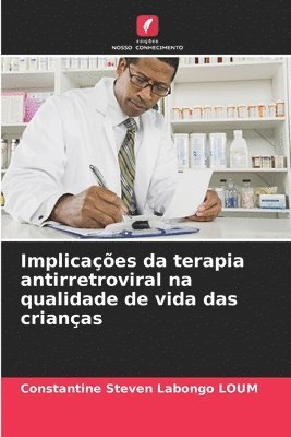 bokomslag Implicaes da terapia antirretroviral na qualidade de vida das crianas