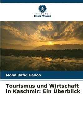 bokomslag Tourismus und Wirtschaft in Kaschmir