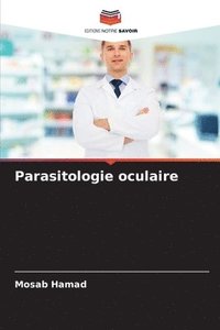 bokomslag Parasitologie oculaire