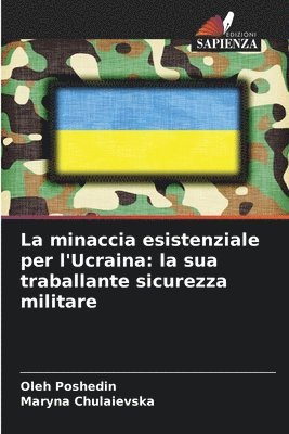 minaccia esistenziale per l'Ucraina